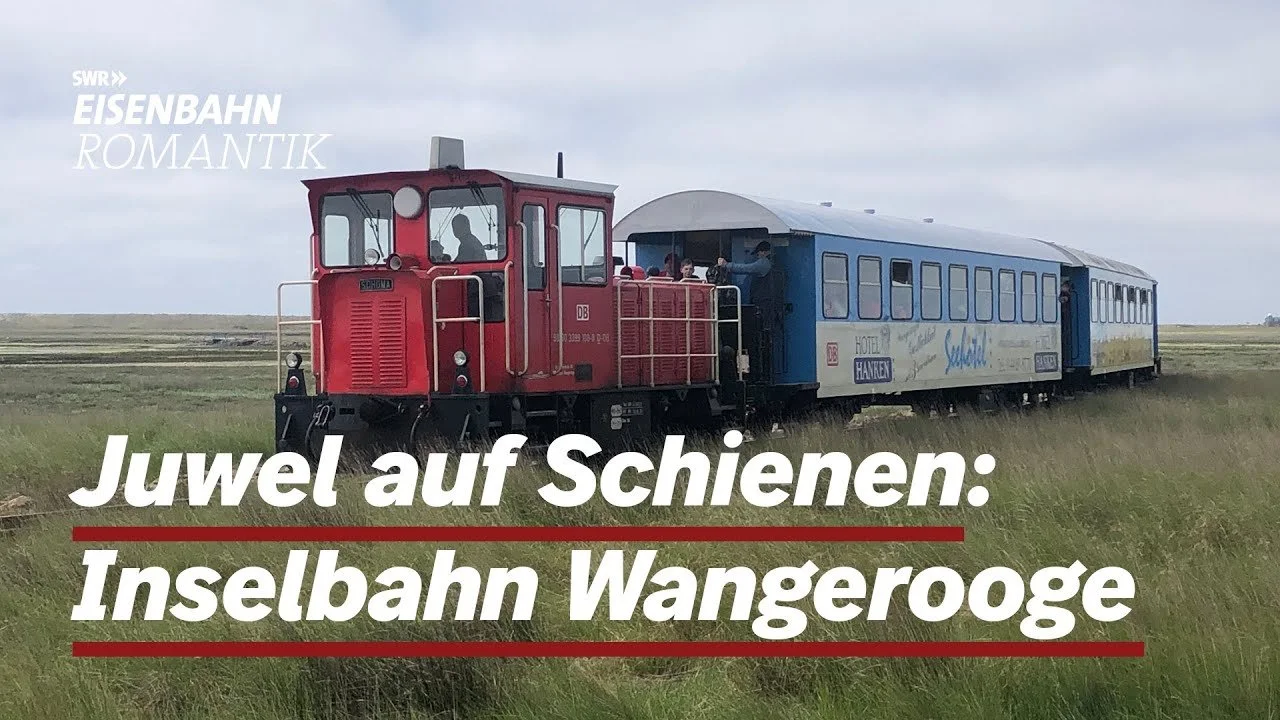 Die Inselbahn Wangerooge | Eisenbahn-Romantik